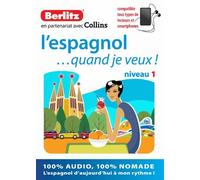 ESPAGNOL (L') QUAND JE VEUX - NIVEAU 1