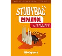 Espagnol : La grammaire - Collectif - Studyrama Eds - Poche - Scolaire / Universitaire