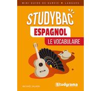 Espagnol : Le vocabulaire Mini guide de survie - Michaël Salaun - Studyrama Eds - broché - Scolaire / Universitaire