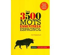 Espagnol. Les 3500 mots essentiels