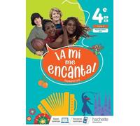 Espagnol Lv2 4e A1<A2 A Mi Me Encanta!