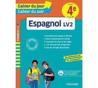 Espagnol Lv2 4e Cycle 4 - Edition 2016