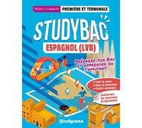 Espagnol (LVB) - Première et terminale Tronc commun - Nassera Dahbi - Studyrama Eds - broché - Scolaire / Universitaire