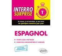 Espagnol - Première - nouveaux programmes Nouveaux programmes - Mireille Foucaud-Fraysse - Ellipses - broché - Scolaire / Universitaire