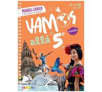 Espagnol Vamos Allá 5e Lvb - 1re Année A1-A2 - Manuel-Cahier