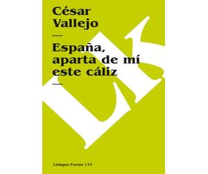 España, aparta de mí este cáliz