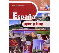 España, ayer y hoy + CD-ROM
