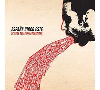 España Circo Este - Scienze Della Maleducazione [Import]