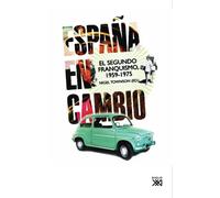 España en cambio: El segundo franquismo, 1959-1975