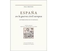 España En La Guerra Civil Europea - [Livre en VO] Preston, Paul (Auteur)