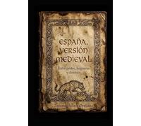 ESPAÑA, VERSIÓN MEDIEVAL: Entre pestes, hogueras y diezmos