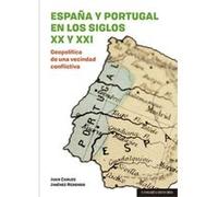 España Y Portugal En Los Siglos Xx Y Xxi - [Livre en VO] Jiménez Redondo, Juan Carlos (Auteur)