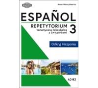Español 3 Glossaire thématique et lexical avec exercices