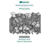 Español De América Latina - Wikang Tagalog, Diccionario Visual, Bw
