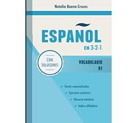 Español en 3-2-1: Vocabulario B1