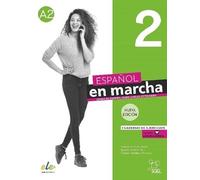 Espanol en marcha Nueva edicion 2 - Cuaderno de ejercicios + digital