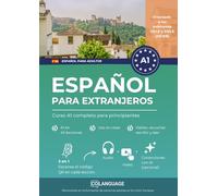 Español para extranjeros: Curso A1 completo para principiantes: Aprende español con un método estructurado. Para uso en clase, con actividades, ... un portal para la enseñanza. Ideal para DELE.