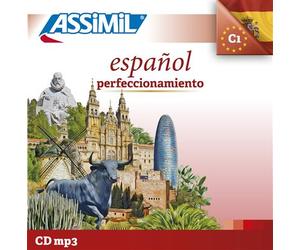 Español perfeccionamiento (cd mp3 perfectionnement espagnol) Packs 1 CD MP3, Langue de base Français, Langue enseignée Espagnol - David Tarradas Agea - Assimil - Livre CD - Méthode de langue CD