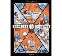 Espèces invasives - Nicolas Puzenat - Sarbacane - cartonné - Bande dessinée