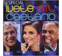 Ivete Sangalo, Caetano Veloso & Gilberto Gil – Especial Ivete, Gil & Caetano – CD
