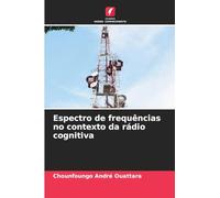 Espectro de frequências no contexto da rádio cognitiva