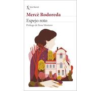 Espejo roto: Prólogo de Rosa Montero