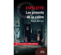 Espelette les piments de la colere Version poche - Serge Archua - Terres De L'ouest - Poche - Roman