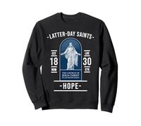 Espérance des Saints des Derniers Jours - Foi en Le Christ Sweatshirt