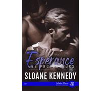 Espérance - Sloane Kennedy - Juno Publishing - broché - Roman