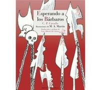 Esperando A Los Bárbaros - [Livre en VO] Cavafis, C P (Auteur)