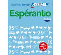 Espéranto. Cahier D'exercices. Débutants