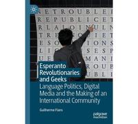 Esperanto Revolutionaries And Geeks