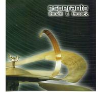 Esperanto - Thwart & Thwack