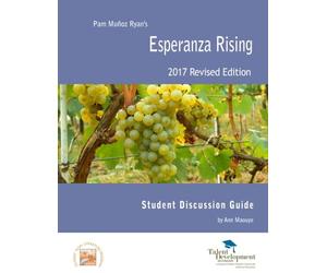 Esperanza Rising Student Discussion Guide Revised Edition