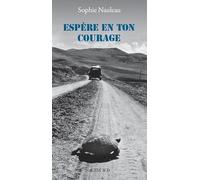 Espère en ton courage