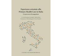 Esperienze orientate alla Primary Health Care in Italia. Un percorso di mappatura