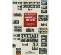 ESPETÁCULO DAS RAÇAS, O (Em Portuguese do Brasil)