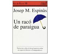 Espinàs, J: Racó De Paraigua