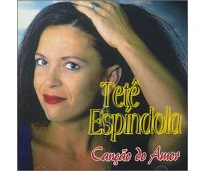 Espindola Tete - Cancao Do Amor