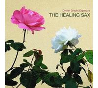 Espinoza,Dimitri Grechi - The Healing Sax [Import]