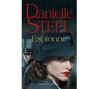 Espionne - Danielle Steel - Presses De La Cite - broché - Roman