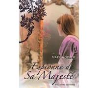 Espionne de Sa Majesté Mary Hooper (Auteur), Bee Formentelli (Traduction)