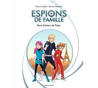 Espions de famille, Tome 01 Bons baisers de papy - Thierry Gaudin - Bande d'ados - cartonné - Bande dessinée jeunesse