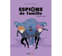 Espions De Famille - Tome 6 - Pater Monster