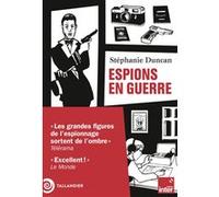 Espions en guerre Stéphanie Duncan (Auteur)