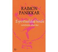 Espiritualidad Hindu / Hindu Spirituality: Sanatana Dharma