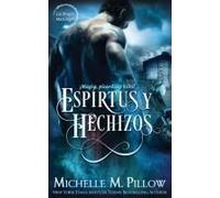 Espíritus Y Hechizos (Los Brujos Macgregor) (Spanish Edition)