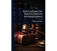 Esplicazione Del Diritto Privato Internazionale