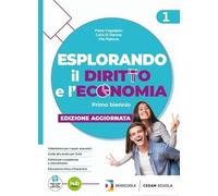 Esplorando il diritto e l'economia. Per le Scuole superiori. Con e-book. Con espansione online (Vol. 2)