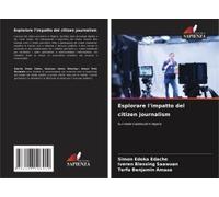 Esplorare L'impatto Del Citizen Journalism